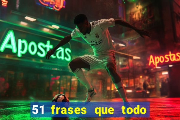 51 frases que todo mineiro fala